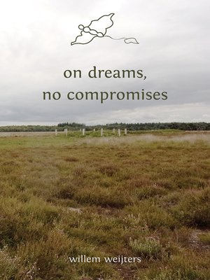cover image of On Dreams, No Compromises